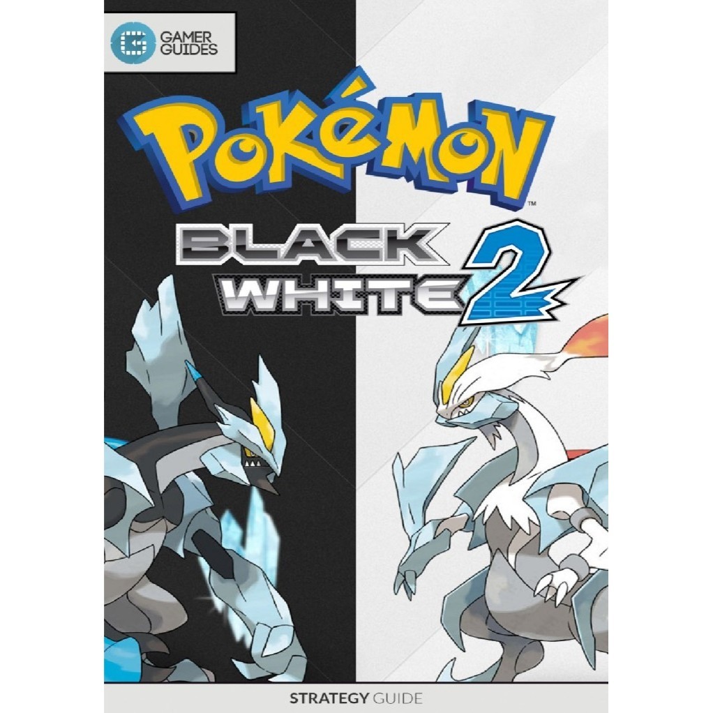 

Pokemon Black 2 & White 2 ( Game Guide / D )