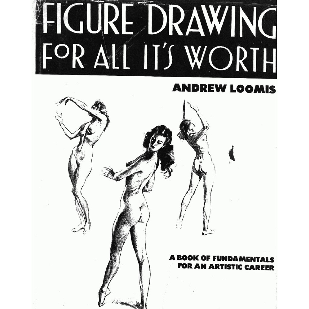

Figure Drawing for All It's Worth ( D )