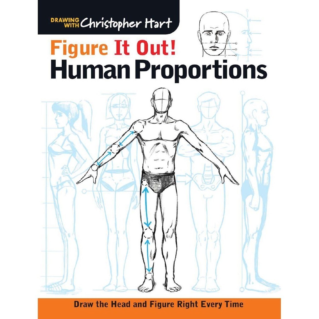 

Figure It Out! Human Proportions - Draw the Head and Figure Right Every Time ( D )