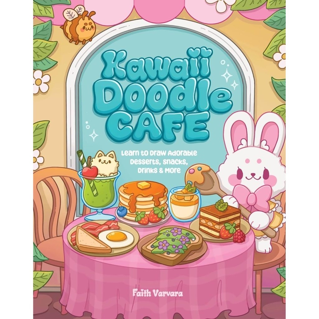 

Kawaii Doodle Cafe - Learn to Draw Adorable Desserts, Snacks, Drinks & More ( D )