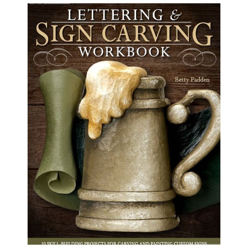 

Lettering & Sign Carving Wookbook (D)