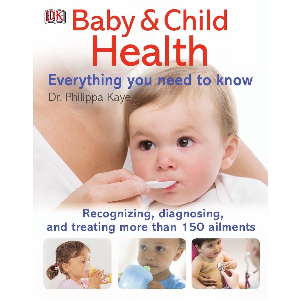 

Baby & Child Health - Everything You Need to Know ( D )
