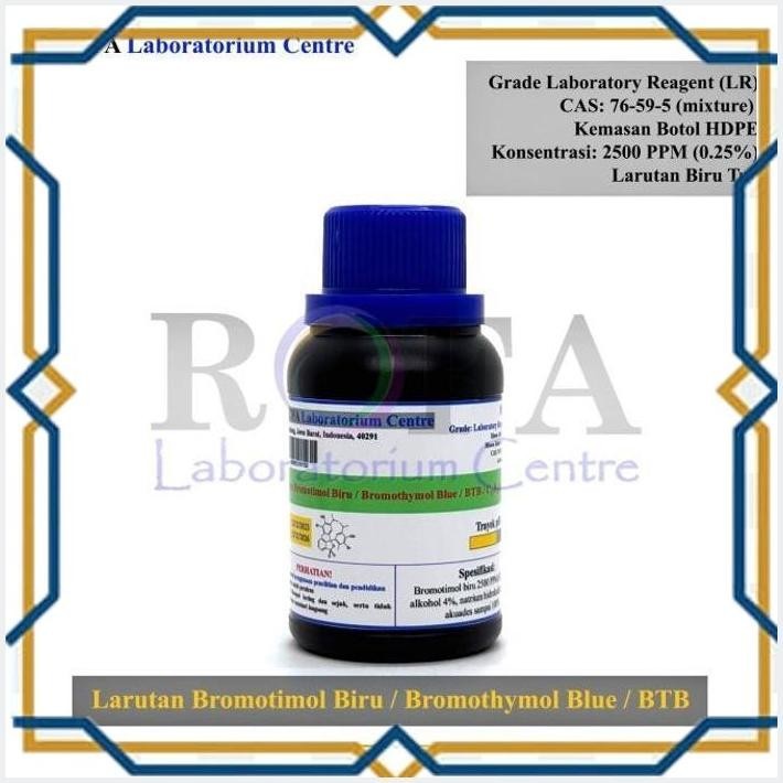 [ROF] LARUTAN BROMOTIMOL BIRU / BTB / BROMOTHYMOL BLUE SOLUTION 100 ML