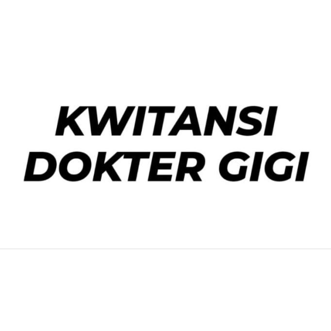 

TERMURAH - KWITANSI NOTA KLINIK GIGI 151 READY BANYAK