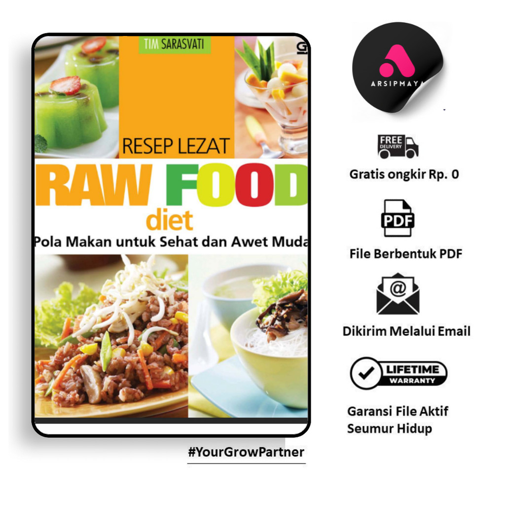 

376. RESEP LEZAT RAW FOOD DIET POLA MAKAN UNTUK SEHA - [-]