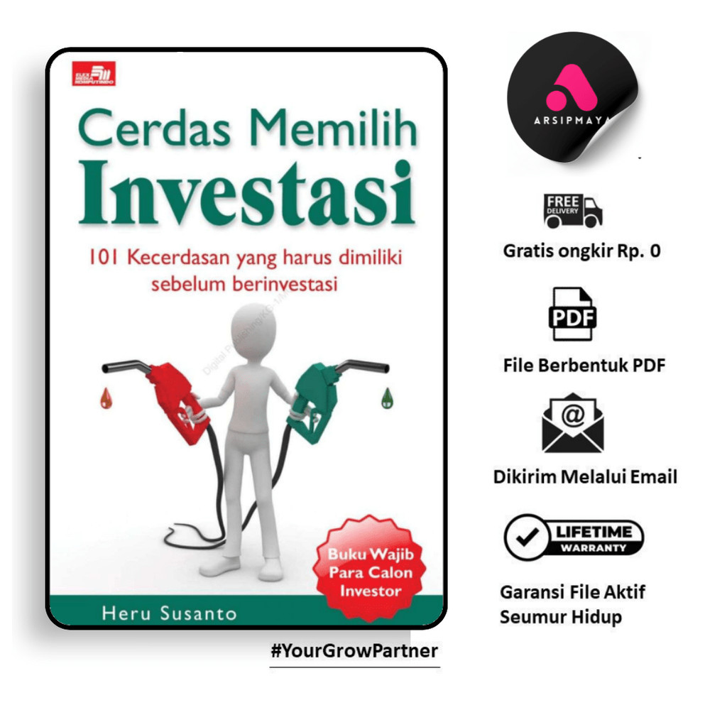 

967. [-] Cerdas Memilih Investasi (Heru Susanto)