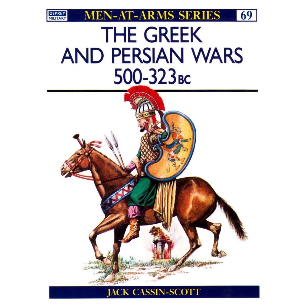

Osprey - Men-at-Arms 069 - The Greek and Persian Wars 500-323BC (Sejarah / D)