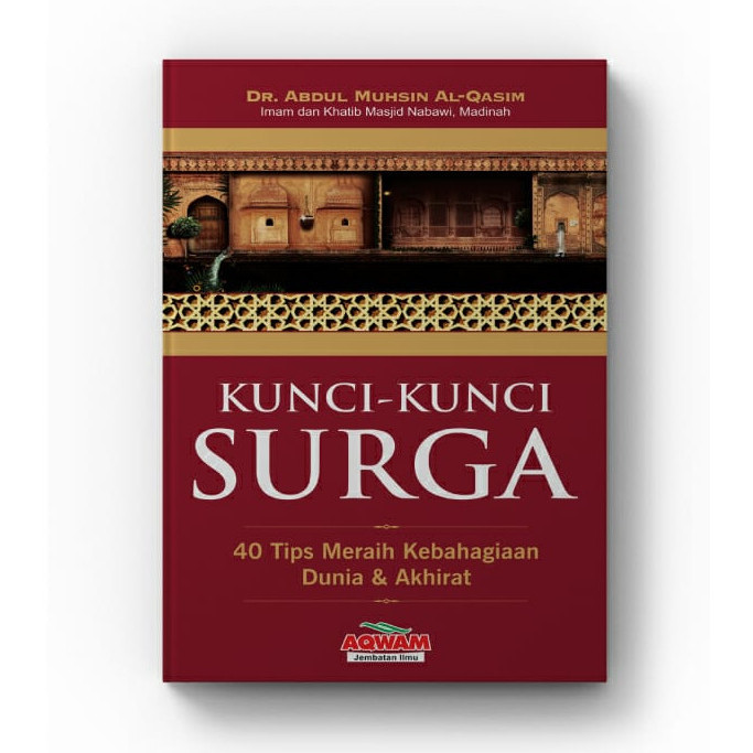 

Buku Kunci-Kunci Surga Aqwam