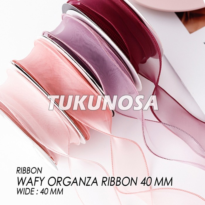 

PROMO GOOD QUALITY WAFY ORGANZA RIBBON 40 MM / ROLL - PITA KADO PITA ORGANZA