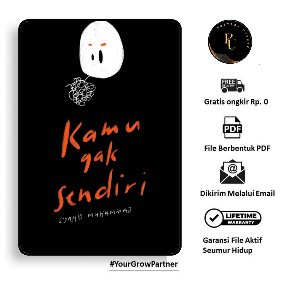 

472. KAMU GAK SENDIRI (SYAHID MUHAMMAD) - [-]