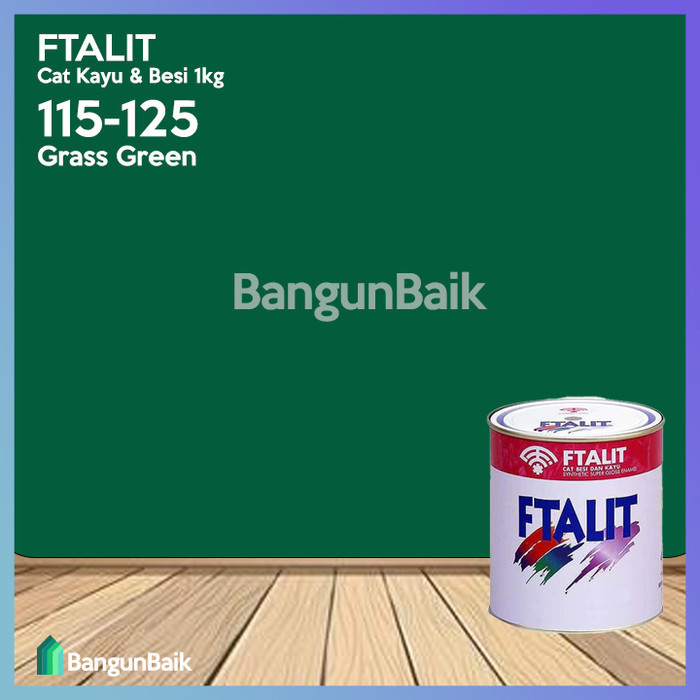 Produk Kansai FTALIT 125 Grass Green 1kg / Cat Kayu dan Besi FTALIT 115-125