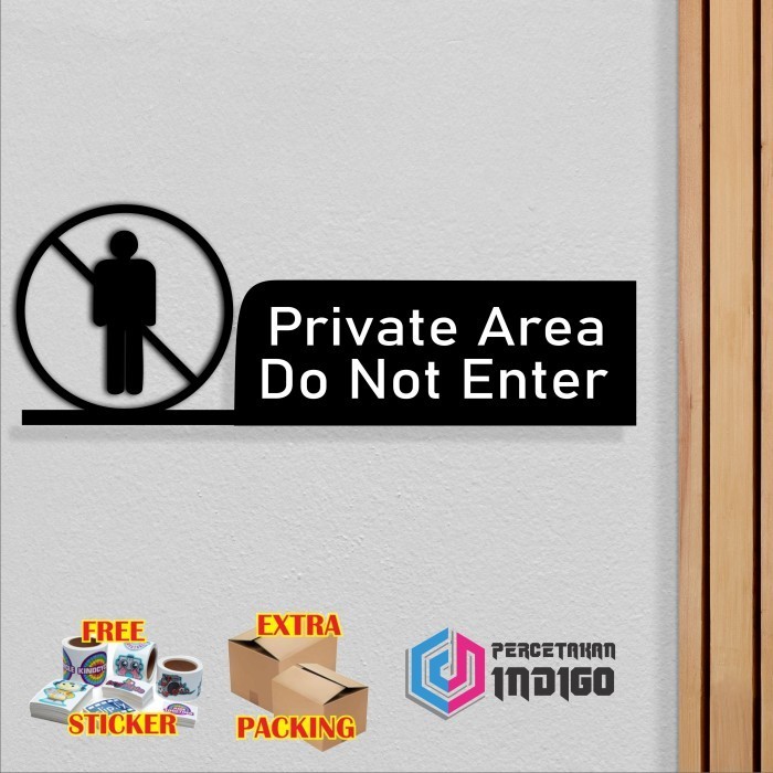 

Murah Papan tanda akrilik sign board Private Area dilarang masuk Keren