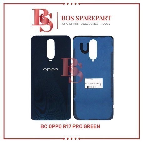 BACK COVER OPPO R17 PRO BACKCOVER BACKDOOR BACK DOOR