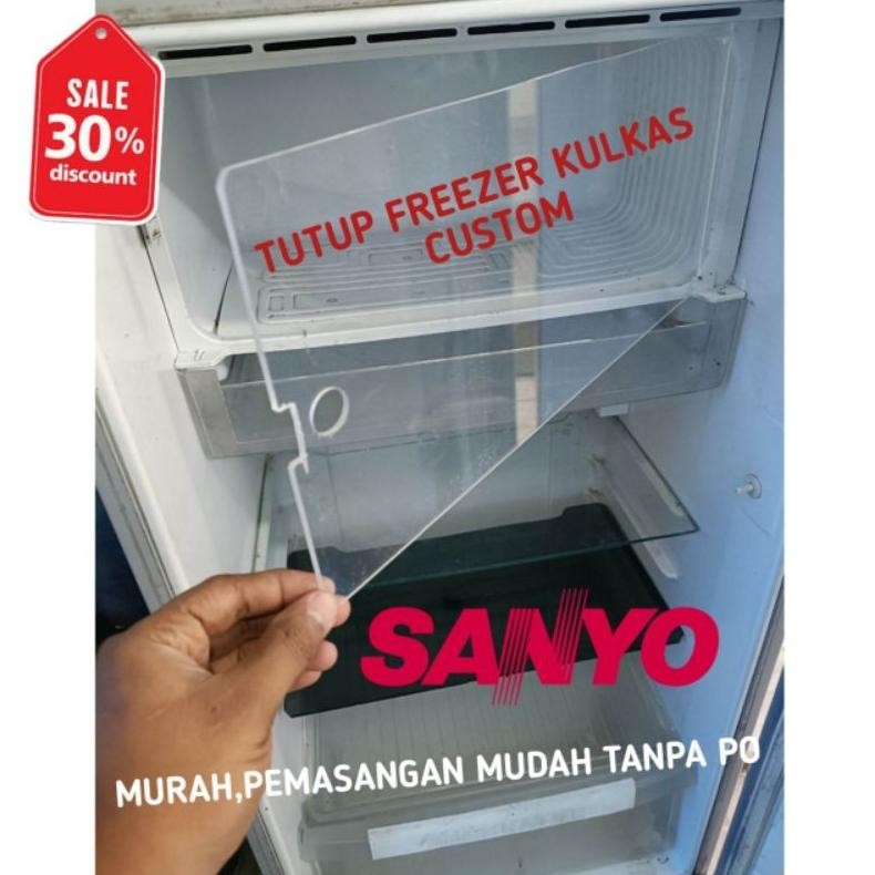 TUTUP FREEZER KULKAS SANYO PEMASANGAN MUDAH TANPA PO