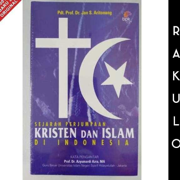 

Buku Sejarah Perjumpaan Kristen dan Islam di Indonesia