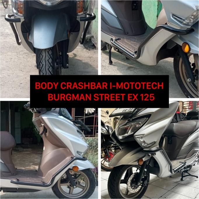 Ready Body Crashbar Tubular Suzuki Burgman Street Ex 125 I-Mototech