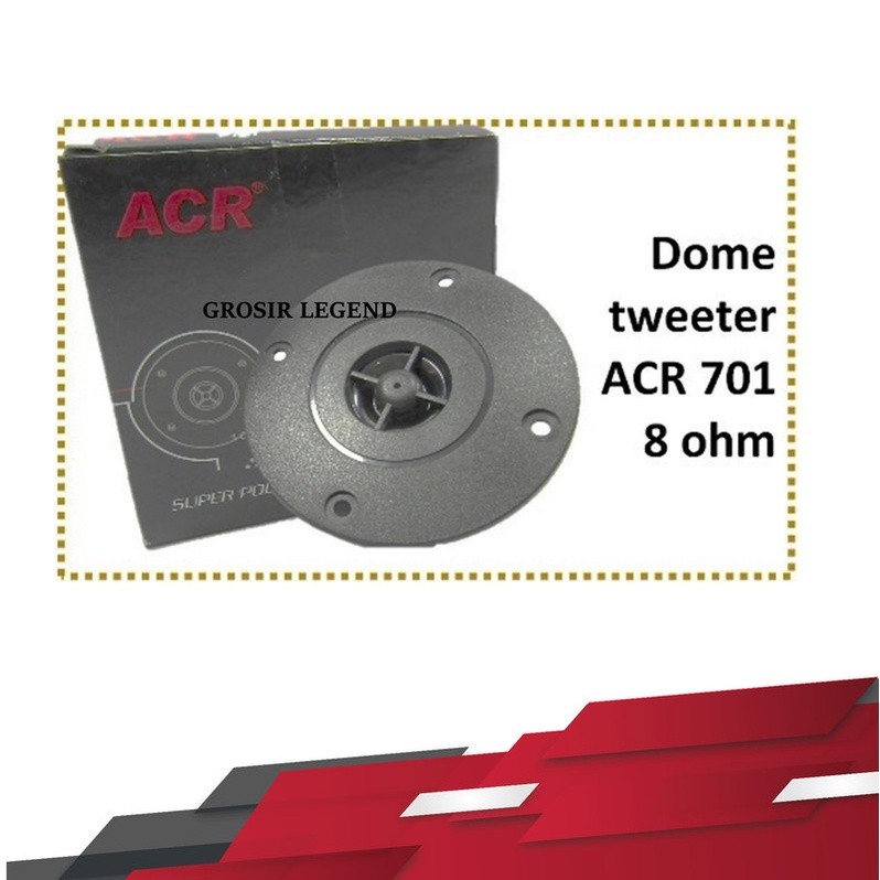 Tweeter ACR 701