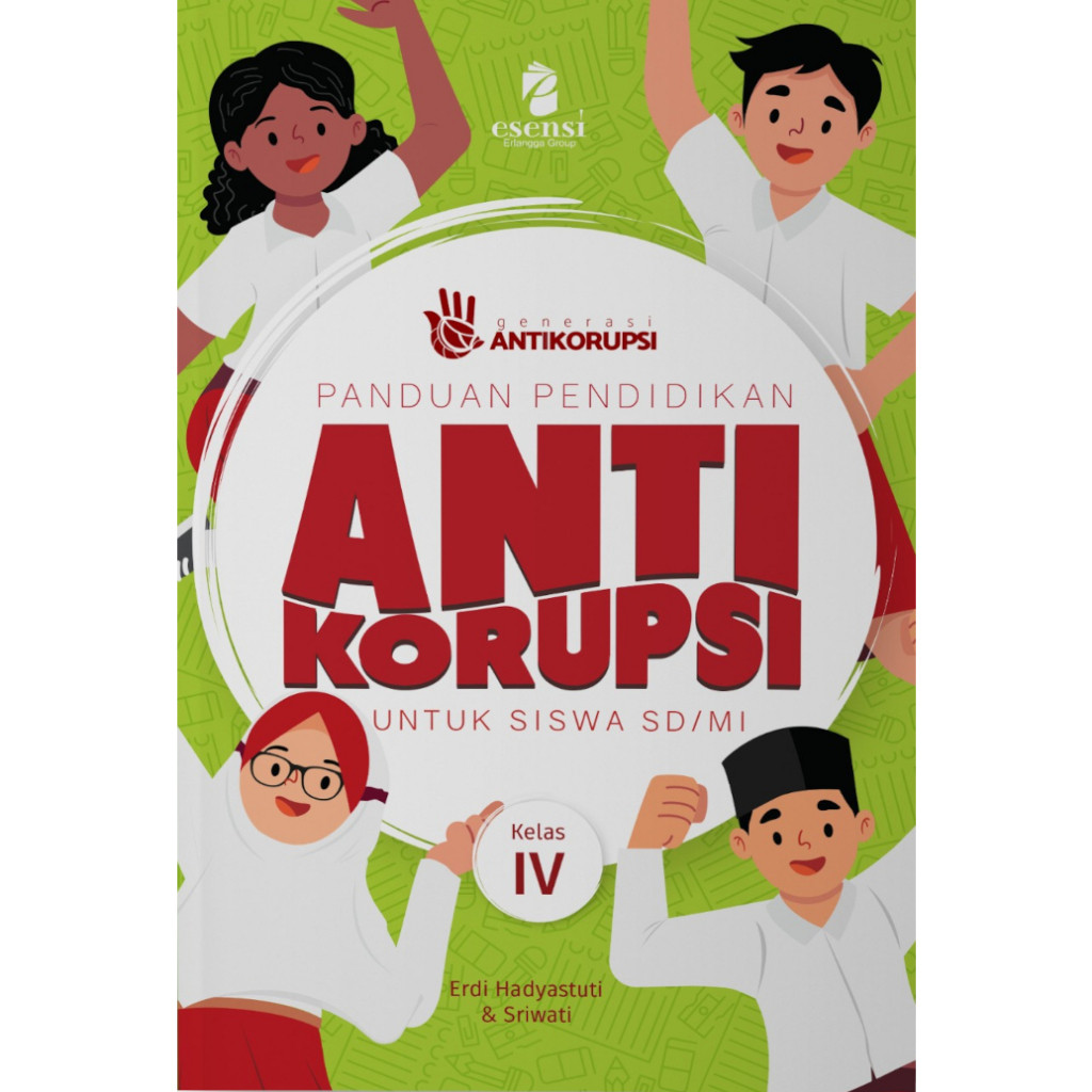 Buku Pelajaran SD PANDUAN PENDIDIKAN ANTI KORUPSI kelas 4