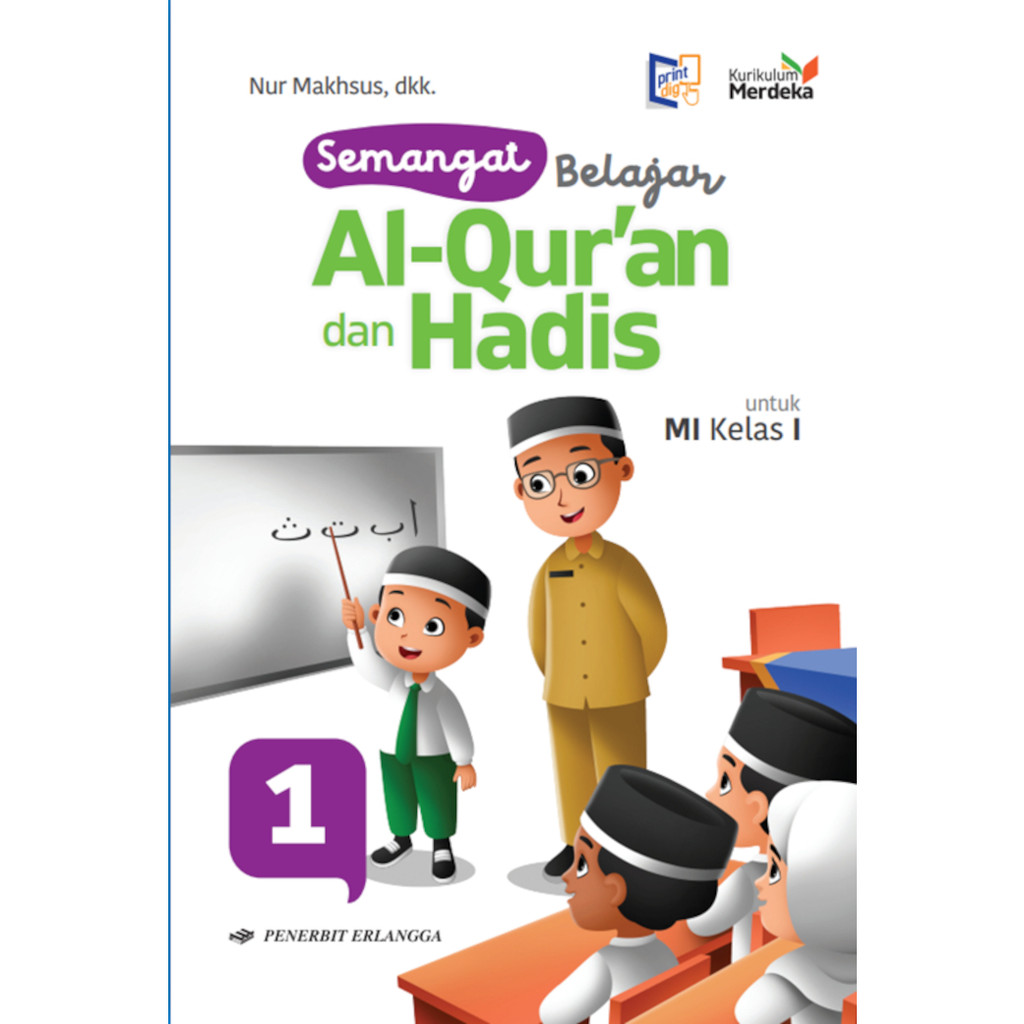 Buku MI SEMANGAT BELAJAR QURAN HADIS kelas 1 Kurikulum Merdeka