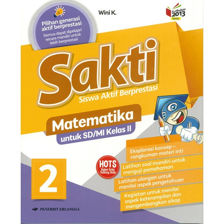 Buku Pelajaran SD / MI SAKTI Matematika kelas 2 Kurikulum 2013 New