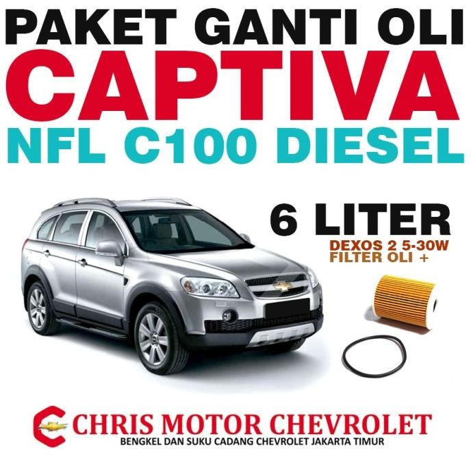 Oli  Paket Ganti Oli Chevrolet Captiva Nfl C100 Nonfacelift Diesel Dexos 2