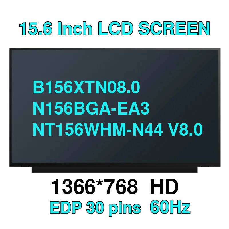 15.6 Inci B156XTN08.0 B156XTN08.1 NT156WHM-N44 NT156WHM-N45 N156BGA-EA3 Panel Tampilan Layar LCD Lap