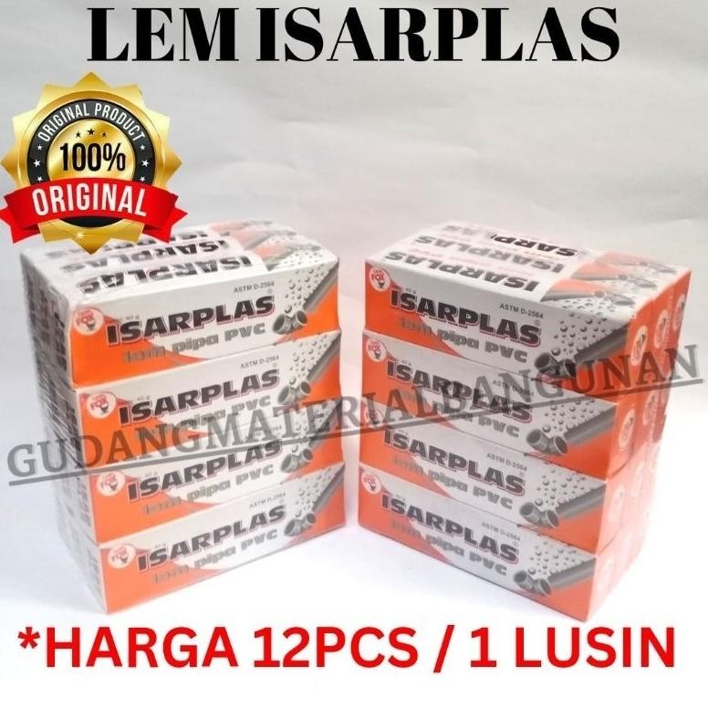 

[12PCS ORIGINAL] LEM PIPA PVC ISARPLAS / LEM ISARPLAS / LEM PVC 1 PACK 1 SLOP 1 LUSIN 12PCS 1PACK - PROMO