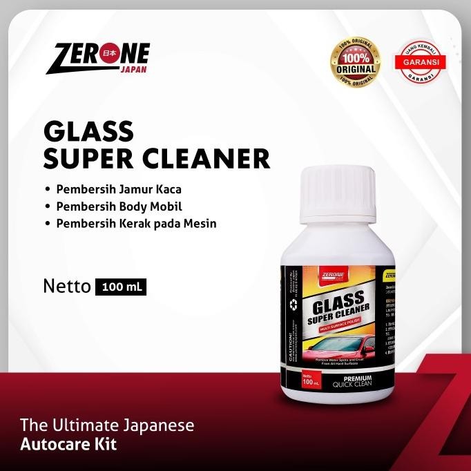 GLASS SUPER CLEANER ZERONE JAPAN PEMBERSIH KERAK KARAT JAMUR ASLI