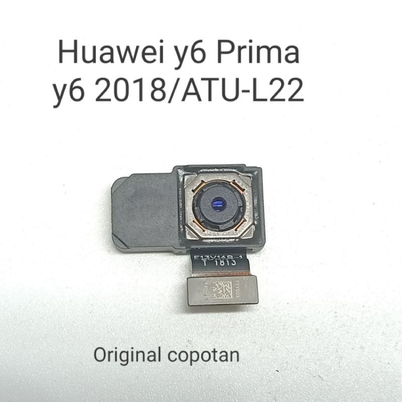 Kamera belakang Huawei y6 Prima y6 2018 / ATU-L22 Original Copotan