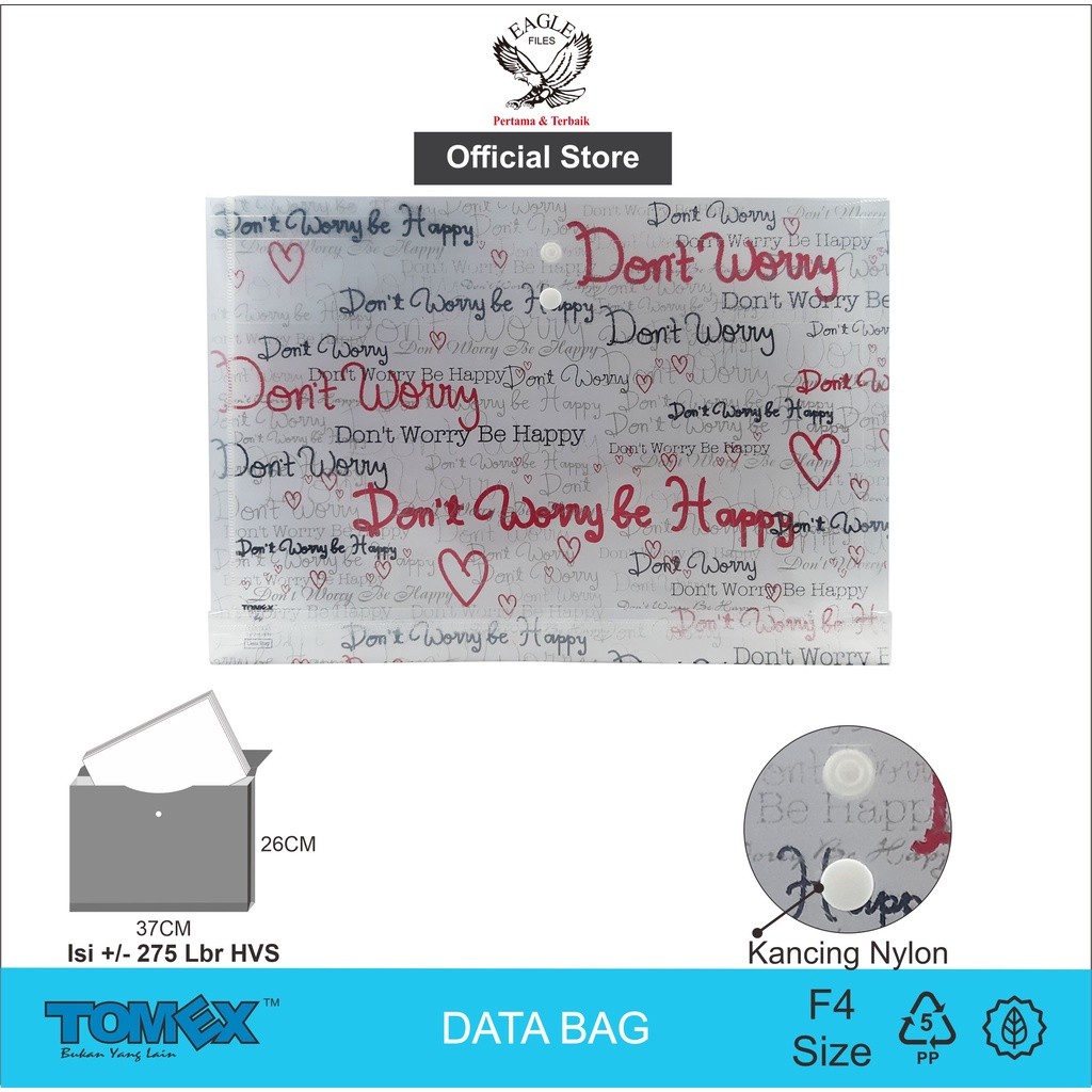 

Map Plastik Kancing F4 TOMEX Map Kancing Plastik Data Bag File Horizontal Motif DON'T WORRY BE HAPPY