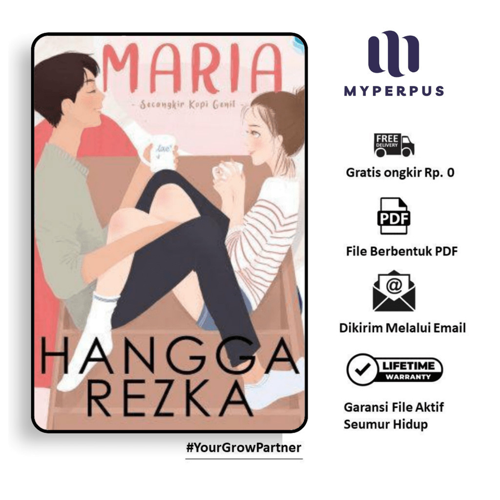 

671. MARIA SECANGKIR KOPI GENIT (HANGGA REZKA) - [-]