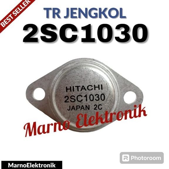 TRANSISTOR TR JENGKOL 2SC1030 C1030 C 1030 2SC 1030 C-1030 ASLI ORI ORIGINAL