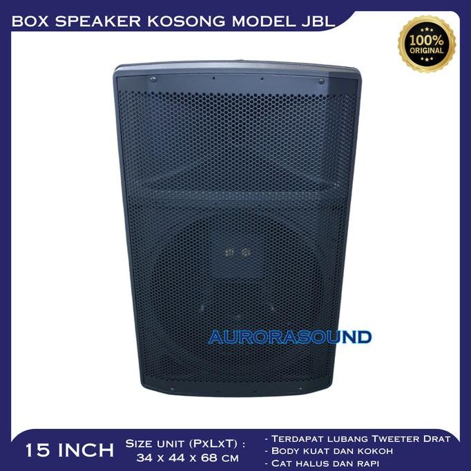 BOX SPEAKER MODEL JBL 15 INCH 15IN 15" BOK KOSONG FIBER PLASTIK 2807T