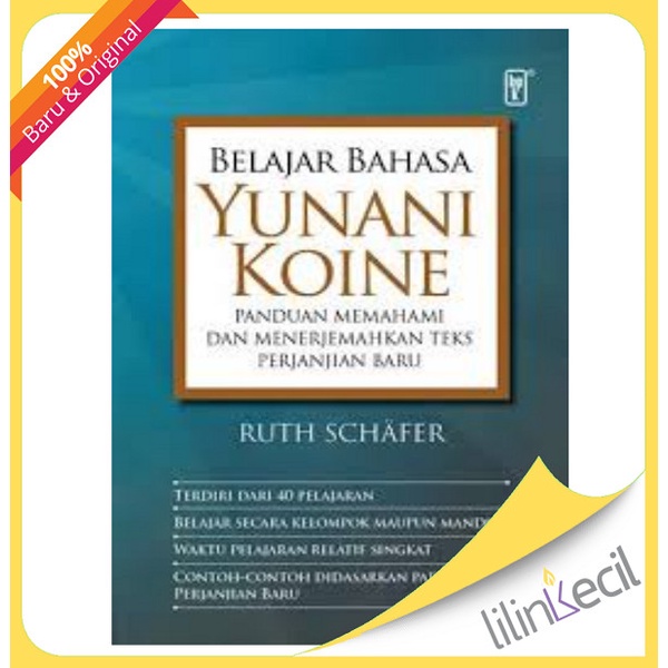 BUKU BELAJAR BAHASA YUNANI KOINE (RUTH SCHAFER)