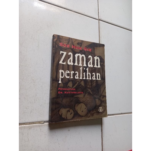 Zaman peralihan - Soe Hok Gie
