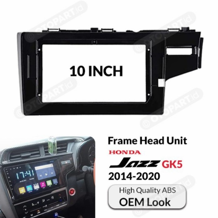 Frame OEM Headunit Honda New Jazz GK5 2014-2020 10" Inch star