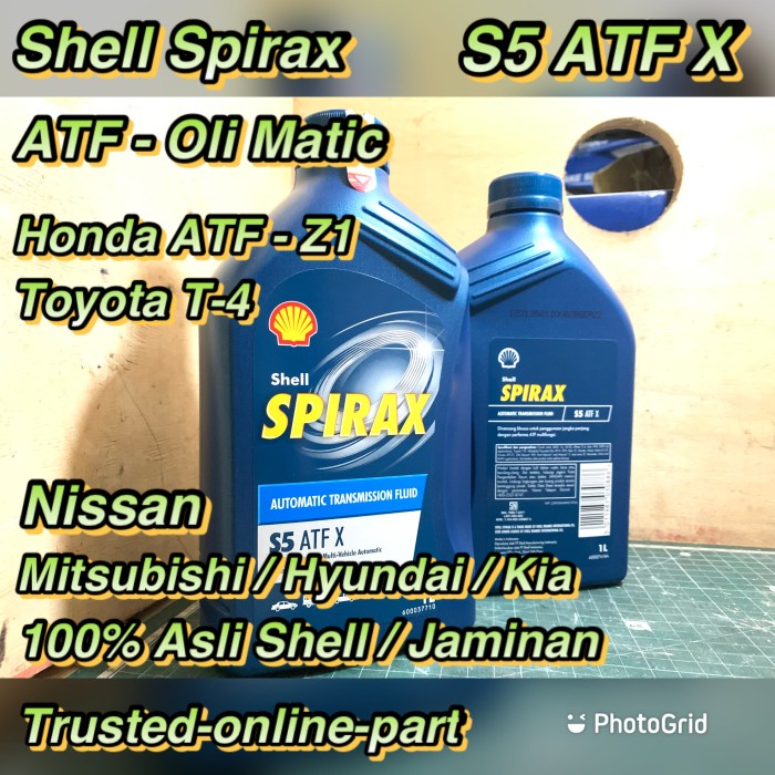 ATF X Shell Spirax Oli Matic Mitsubishi Nissan Kia Hyundai Toyota best buy