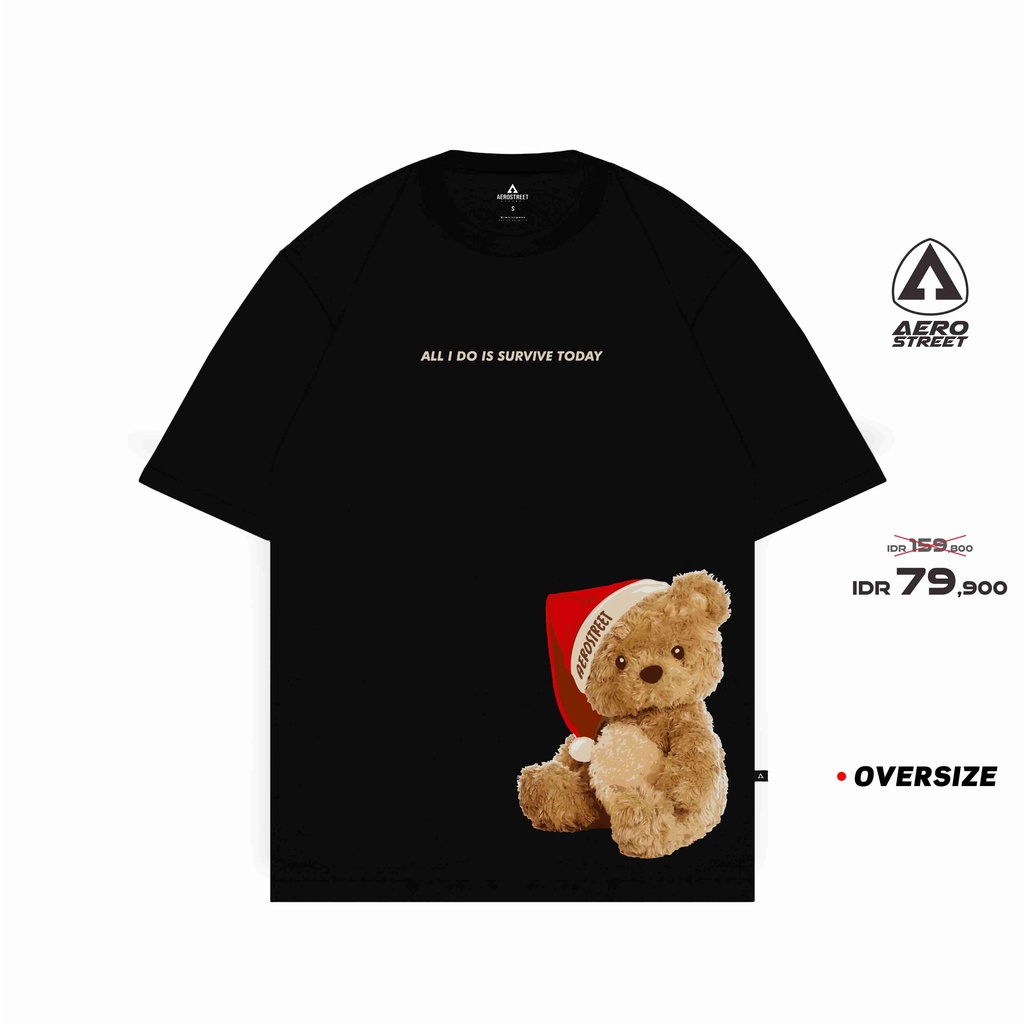 READY STOCK - Aerostreet T Shirt Oversize Bear Survive Hitam Kaos T-Shirt FADAA