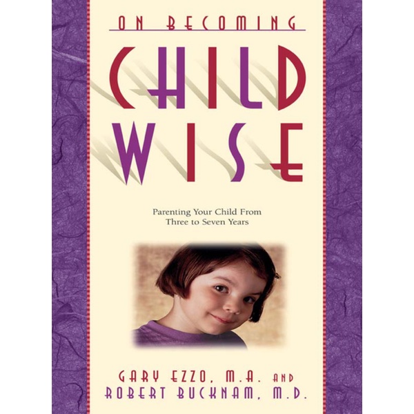 

On Becoming Child Wise