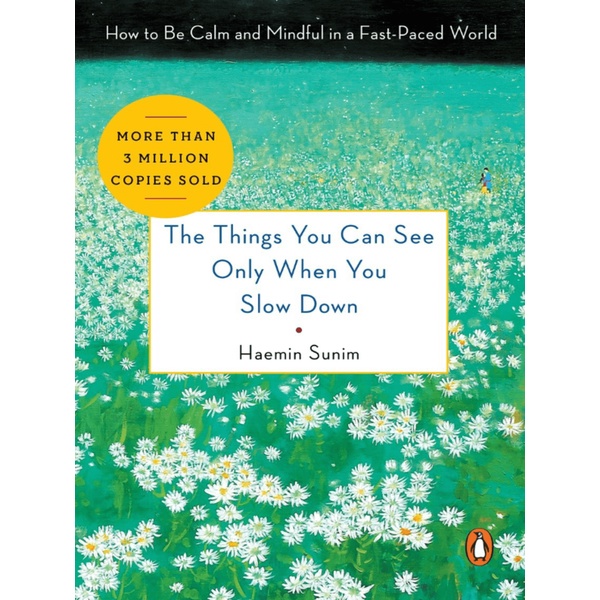 

The Things You Can See Only When You Slow Down (English)