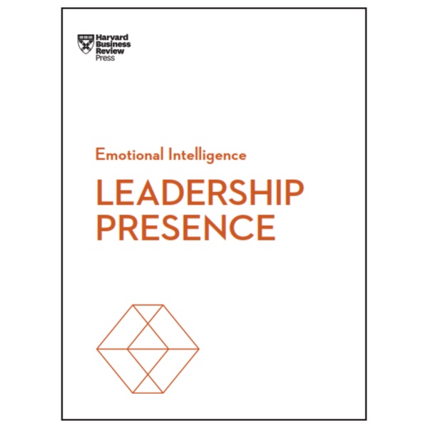

Emotional Intelligence - Leadership Presence