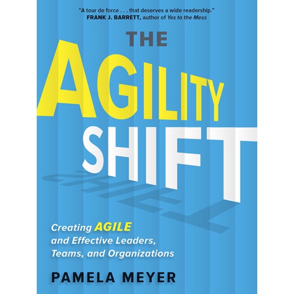 

The Agility Shift
