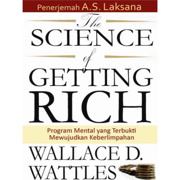 

The Science of Getting Rich (Bahasa Indonesia)