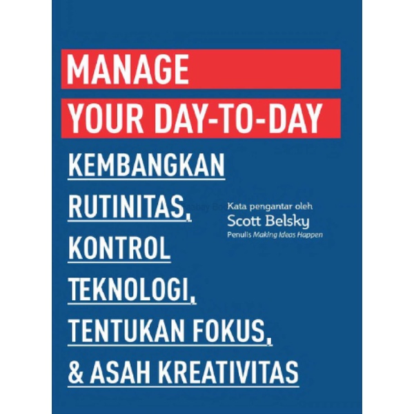 

Manage Your Day to Day (Bahasa Indonesia)