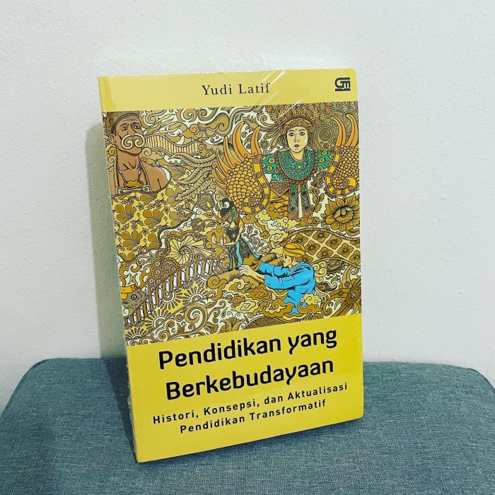 Bestseller Pendidikan Yang Berkebudayaan - Yudi Latif