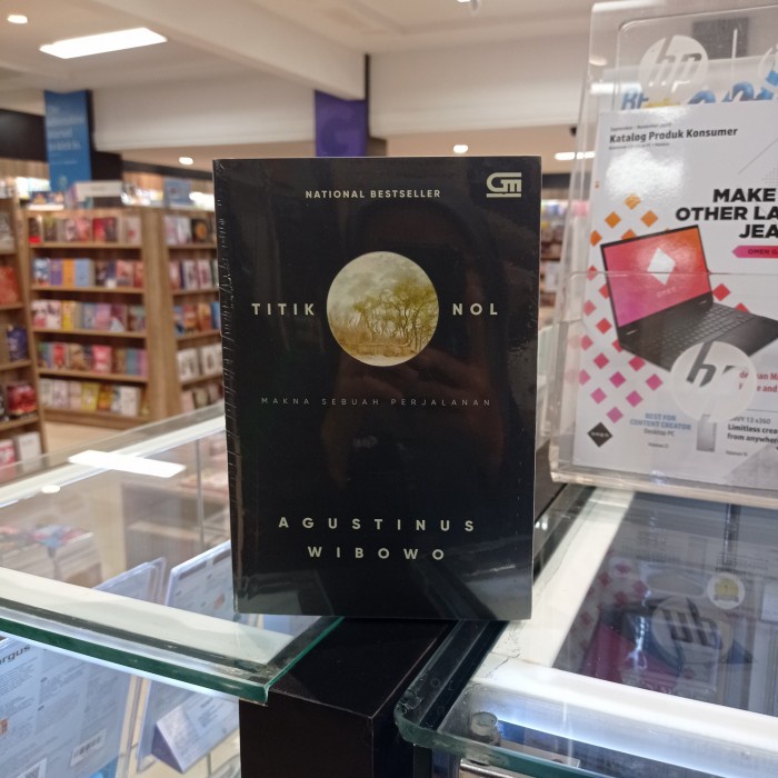 MUST HAVE BUKU TITIK NOL MAKNA SEBUAH PERJALANAN - AGUSTINUS WIBOWO ORIGINAL TERLARIS
