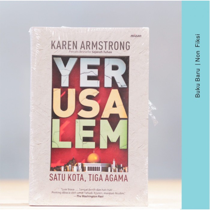 MUST HAVE BUKU YERUSALEM: SATU KOTA, TIGA AGAMA - KAREN ARMSTRONG TERBARU