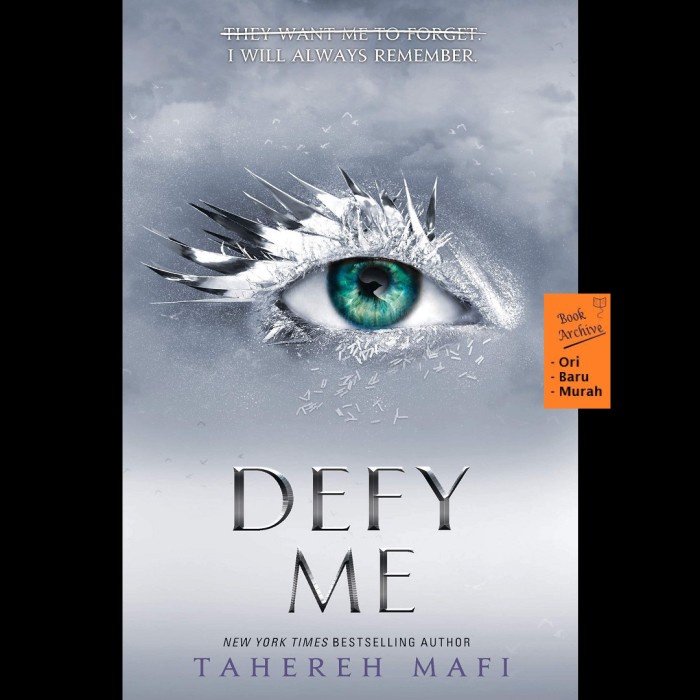 Defy Me Tahereh Mafi Berkualitas