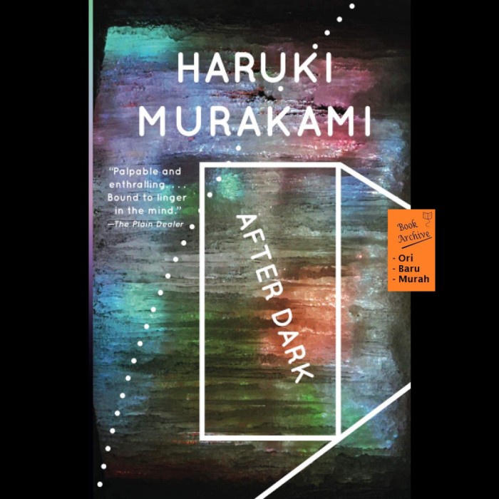 FLASH SALE AFTER DARK (COVER 2) HARUKI MURAKAMI TERLARIS