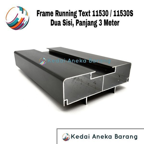 SALE Frame Running Text 11530 11530S Casing Panel Modul Module Aluminium Dua 2 Sisi 3 Meter
